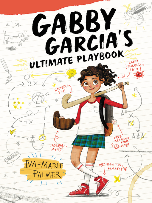 Title details for Gabby Garcia's Ultimate Playbook by Iva-Marie Palmer - Wait list